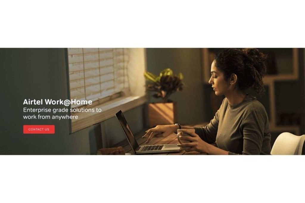 Airtel launches ‘Work@Home’ - India’s First Enterprise Grade﻿ Work From Home Solution for Businesses