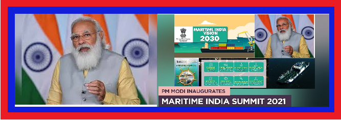 Text of PM’s address at the inauguration of Maritime India Summit 2021