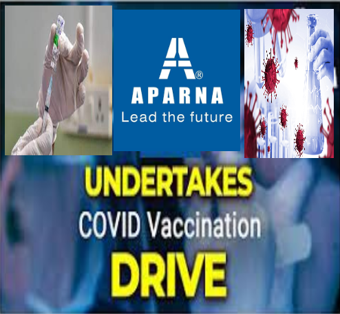 Aparna Group Undertakes COVID Vaccination Drive for 4000 Employees & 6000 Frontline Labourers