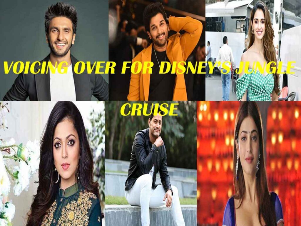 FROM ALLU ARJUN TO DISHA PATANI,HERE’S WHO WE THINK SHOULD BE VOICING OVER FOR DISNEY’S JUNGLE CRUISE   