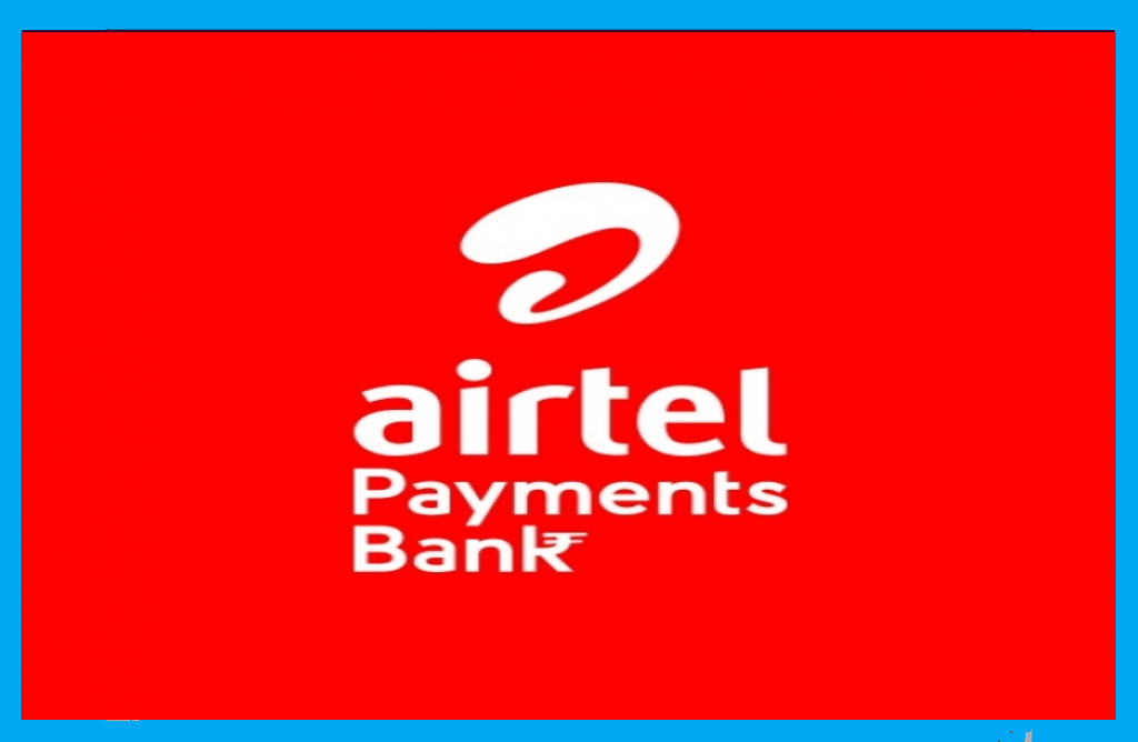 Airtel Payments Bank announces 6% p.a. interest on deposits over Rs. 1 lakh