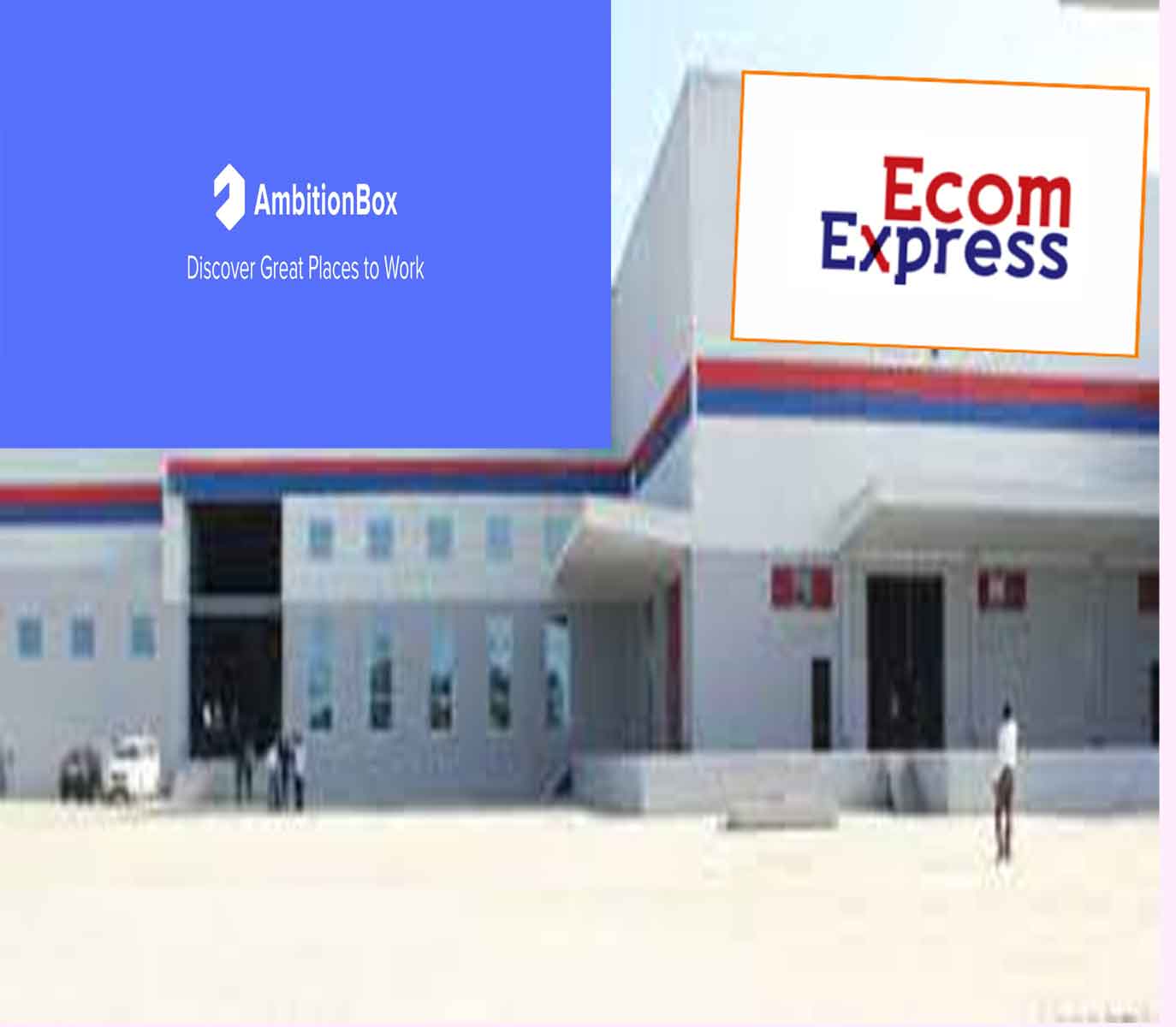 Ecom Express named among Best Places to Work by AmbitionBox