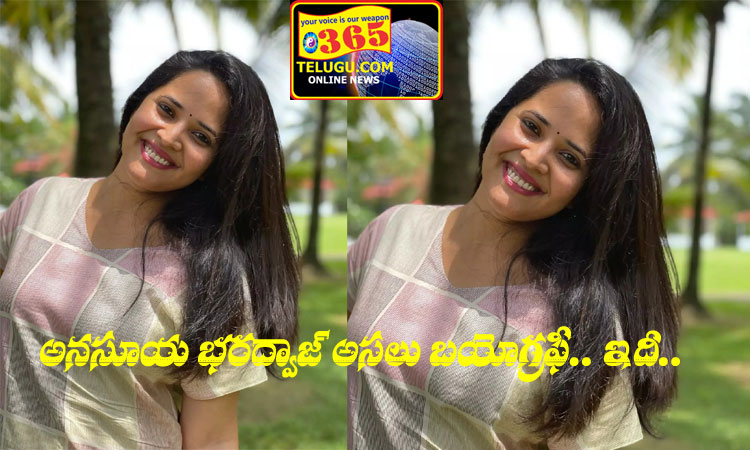 Anasuya Bharadwaj's original biography